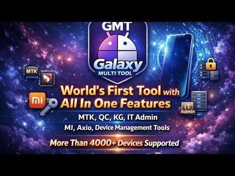 Galaxy Multi Tool [ GMT ] Android Multi Tool Rent -[instant-Auto API 24x7]